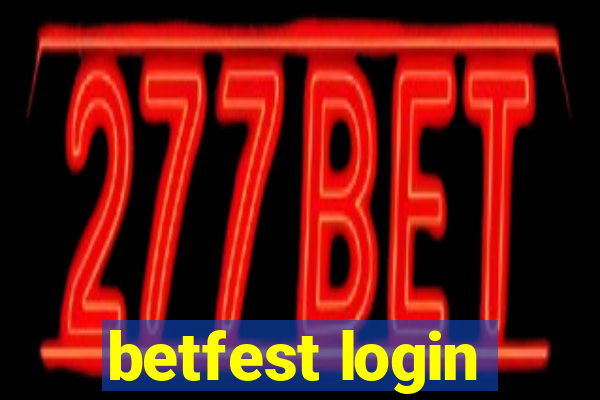 betfest login