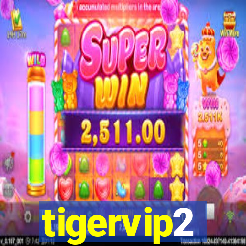 tigervip2