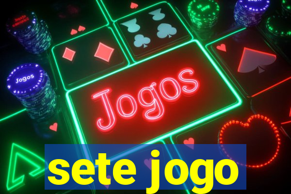 sete jogo