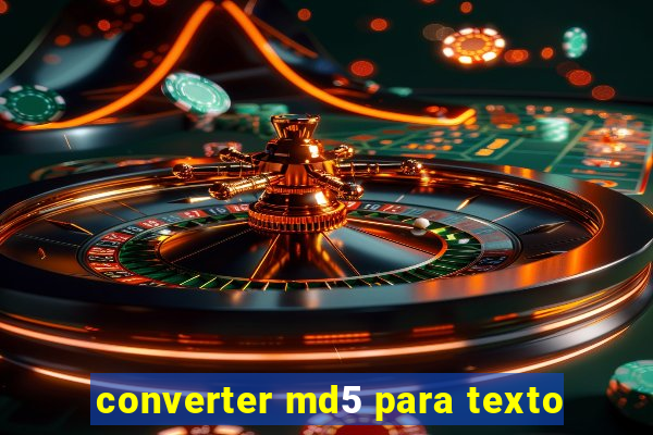 converter md5 para texto