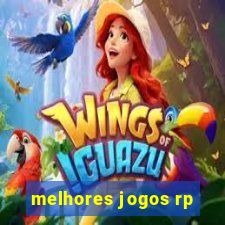 melhores jogos rp