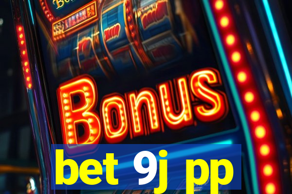 bet 9j pp