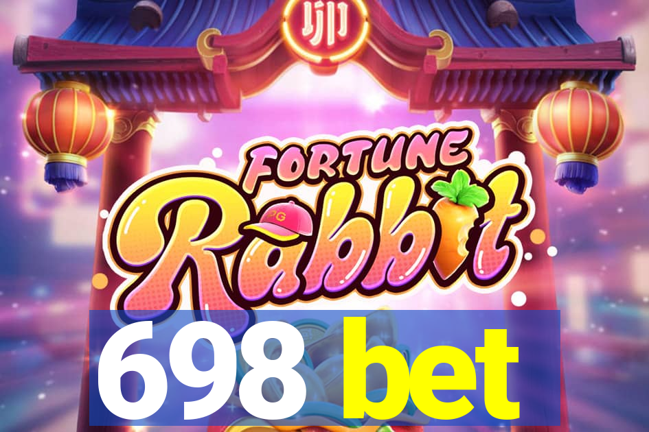 698 bet