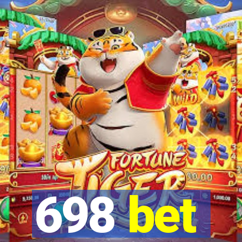 698 bet