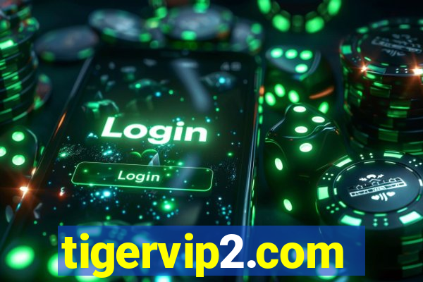 tigervip2.com