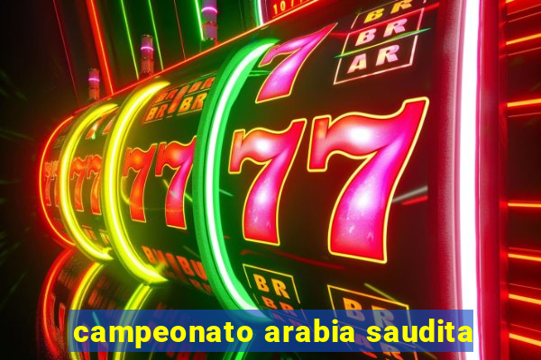 campeonato arabia saudita