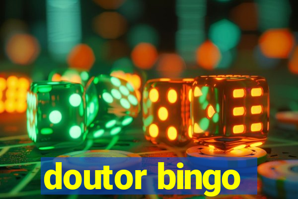 doutor bingo