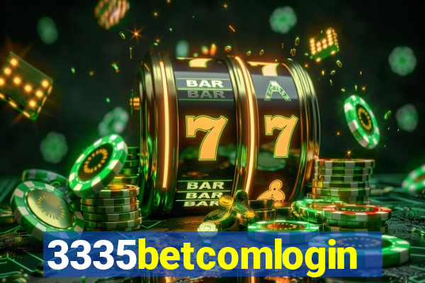 3335betcomlogin