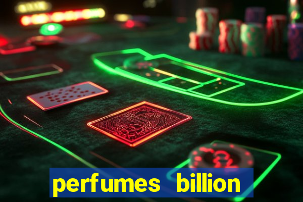 perfumes billion casino royal