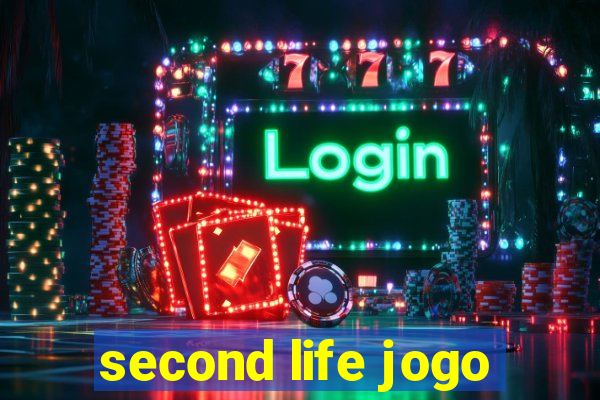 second life jogo