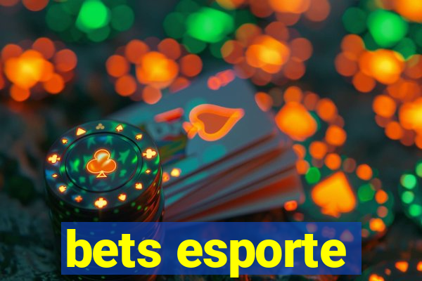 bets esporte