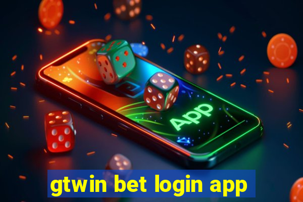 gtwin bet login app