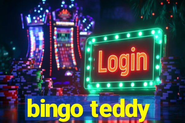 bingo teddy