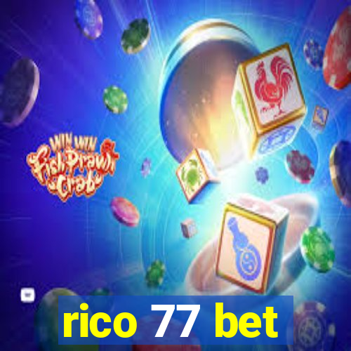 rico 77 bet