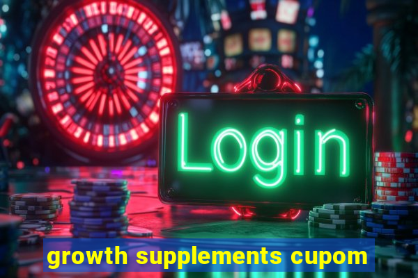 growth supplements cupom