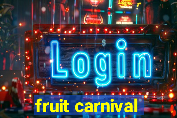 fruit carnival