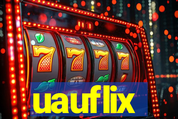 uauflix