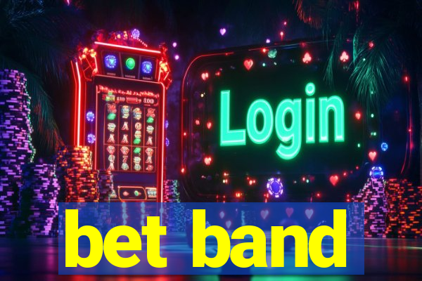 bet band