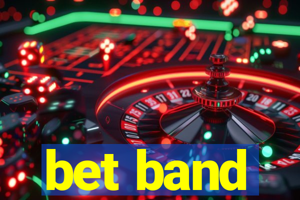 bet band