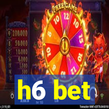 h6 bet