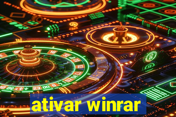 ativar winrar