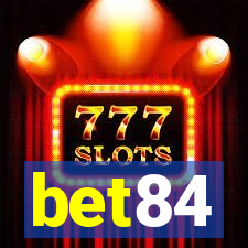 bet84