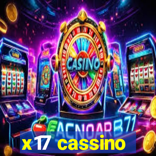 x17 cassino