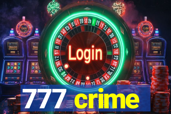 777 crime