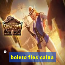 boleto fies caixa