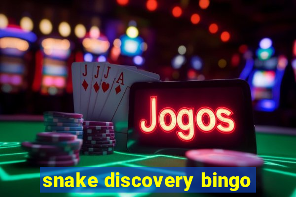 snake discovery bingo