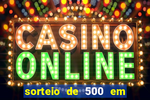 sorteio de 500 em cash toda segunda feira novibet