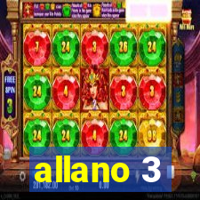 allano 3