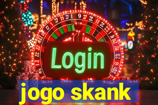 jogo skank