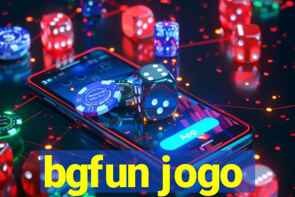 bgfun jogo