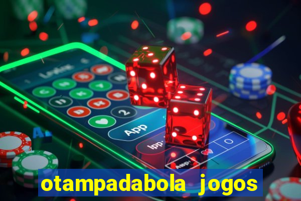 otampadabola jogos ao vivo palmeiras