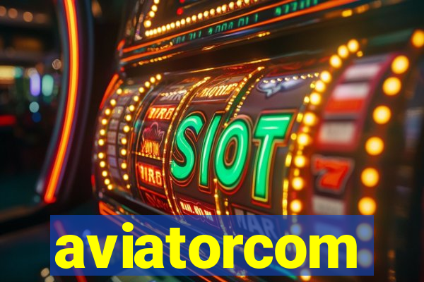 aviatorcom