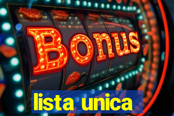 lista unica