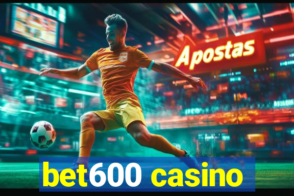 bet600 casino