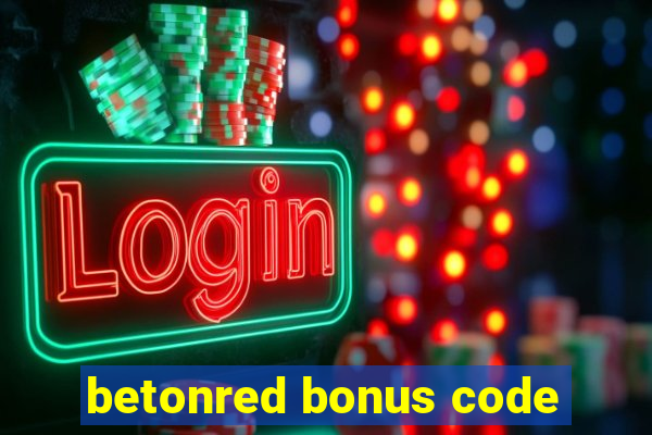 betonred bonus code