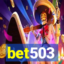 bet503