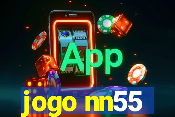 jogo nn55