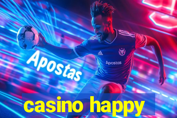 casino happy