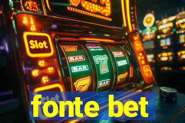 fonte bet