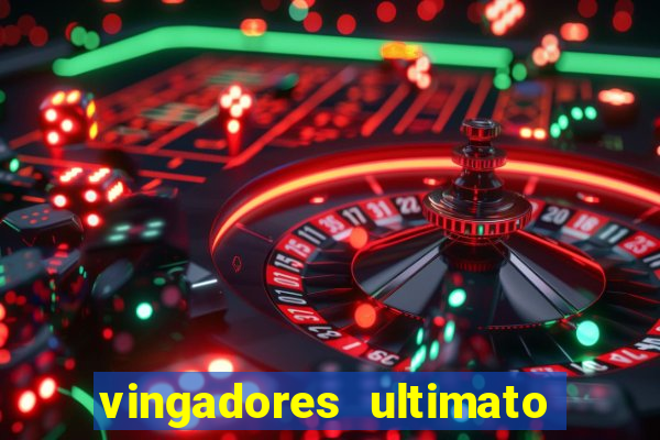 vingadores ultimato google drive