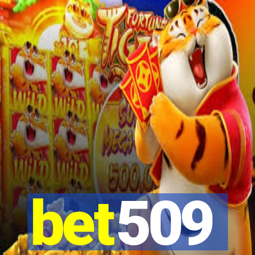 bet509