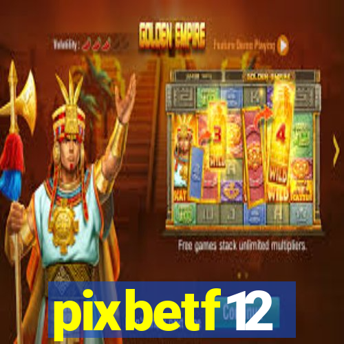 pixbetf12