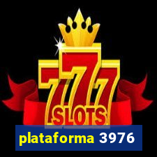 plataforma 3976