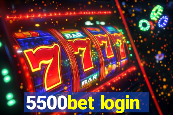 5500bet login