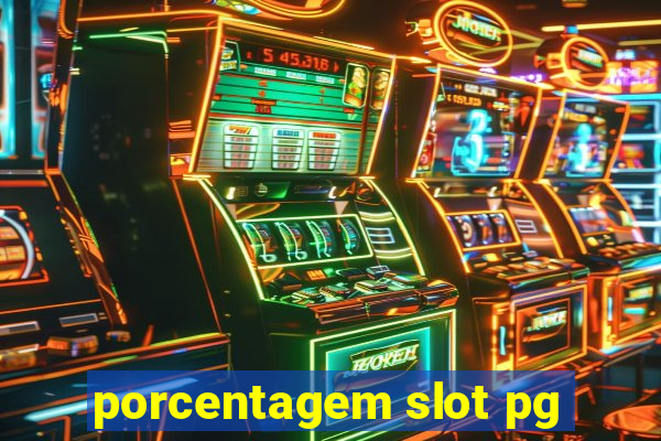 porcentagem slot pg