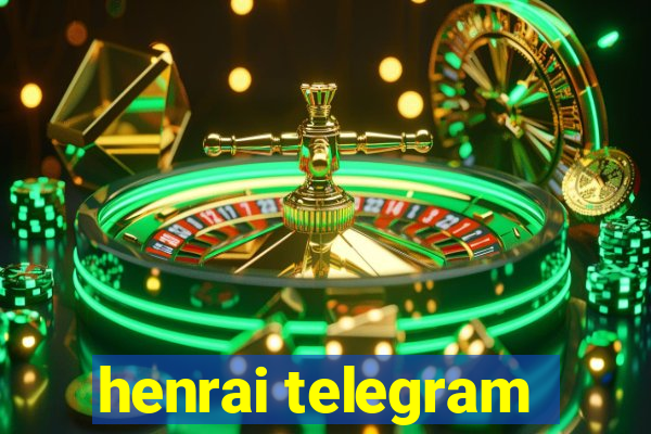 henrai telegram